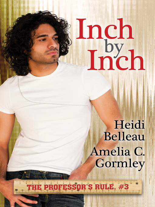 Giving An Inch (The Professors Rule Book 1)